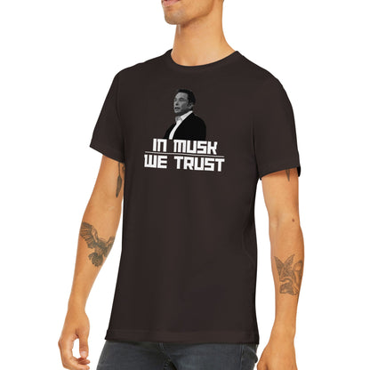 In Musk We Trust | Elon Musk | Classic Unisex Crewneck T-shirt